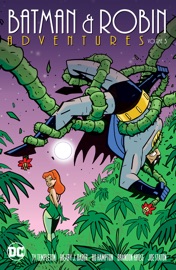 Batman & Robin Adventures Vol. 3 - Ty Templeton, Kelley Puckett, Hilary Bader, Rick Burchett, Bo Hampton, Brandon Kruse & Joe Staton
