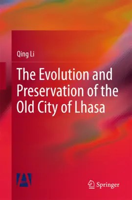 Read: The Evolution and Preservation of Book the Old City of Lhasa