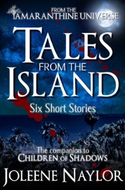 Tales from the Island Collection - Joleene Naylor
