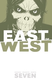 East Of West Vol. 7 - Jonathan Hickman & Nick Dragotta