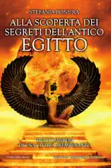 Alla scoperta dei segreti dell'antico Egitto