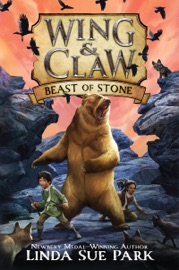 Wing & Claw #3: Beast of Stone - Linda Sue Park