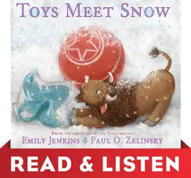 Read: Book Toys Meet Snow: Read & Listen Edition