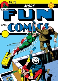 More Fun Comics (1936-) #78 - Mort Weisinger, Gardner Fox, Manly Wellman, George Papp, Howard Sherman & Paul Norris