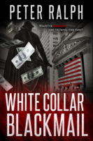 Peter Ralph - White Collar Blackmail artwork