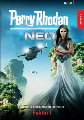 Read: Perry Rhodan Neo 161: Faktor I Book