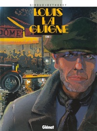 Louis la Guigne - Tome 01 - Frank Giroud & Jean-Paul Dethorey