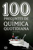 100 preguntes de química quotidiana - Claudi Mans