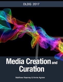Media Creation and  Curation by Matthew Kearney & Annie Agnew