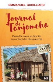 Journal de Tanjomoha - Emmanuel Gobilliard