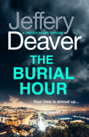 Jeffery Deaver - The Burial Hour artwork
