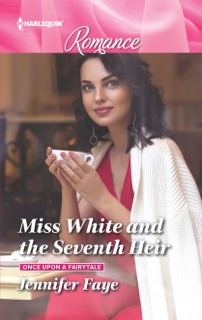Miss White and the Seventh Heir by Jennifer Faye