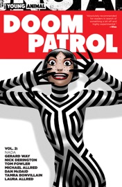 Doom Patrol Vol. 2: Nada (Young Animal) - Gerard Way, Nick Derington, Michael Allred & Tom Fowler