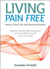 Living Pain Free - Amanda Oswald