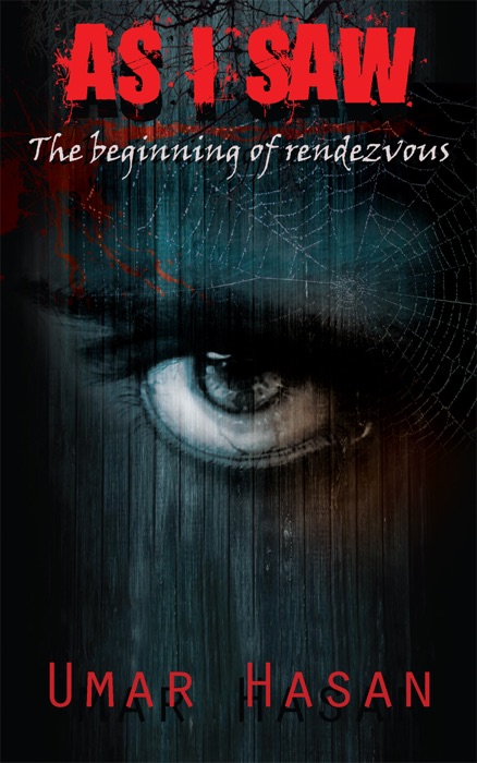 As I Saw - The Beginning of Rendezvous