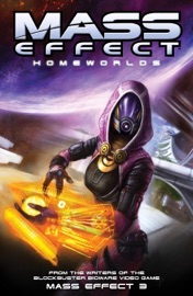 Mass Effect Volume 4: Homeworlds - Mac Walters & Various Authors