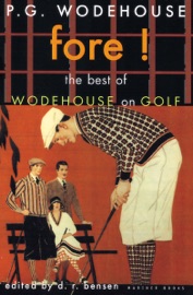 Fore! - P. G. Wodehouse & D.R. Bensen