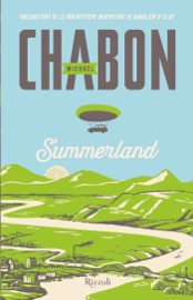 Summerland - Michael Chabon