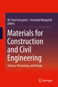 Materials for Construction and Civil Engineering - M. Clara Gonçalves & Fernanda Margarido