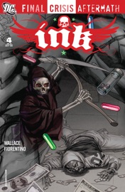 Final Crisis Aftermath: Ink (2009-) #4 - Eric Wallace & Fabrizio Fiorentino