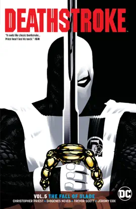 Read: Deathstroke Vol. 5: Fall Book of Slade