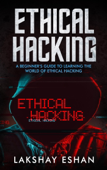 Ethical Hacking - Lakshay Eshan