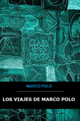 Los viajes de Marco Polo - Marco Polo