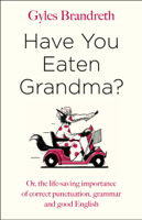 Gyles Brandreth - Have You Eaten Grandma? artwork