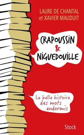Read: Crapoussin et Niguedouille, la belle histoire des mots endormis Book