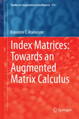 Read: Book Index Matrices: Towards an Augmented Matrix Calculus