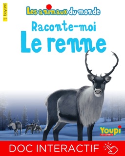 Raconte-moi le renne - Lecture aidée by Jean-François Penichoux & Emmanuel Chanut