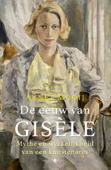 De eeuw van Gisèle - Annet Mooij