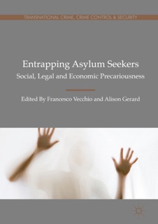 Entrapping Asylum Seekers by Francesco Vecchio & Alison Gerard