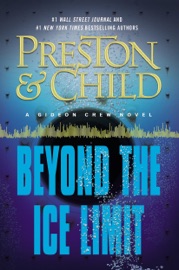 Beyond the Ice Limit - Douglas Preston & Lincoln Child
