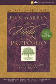40 días con propósito- Guía de estudio del DVD - Rick Warren