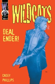 Wildcats Volume 2 (1999-) #10 - Joe Casey & Sean Phillips