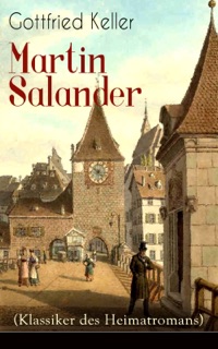 Martin Salander (Klassiker des Heimatromans) by Gottfried Keller