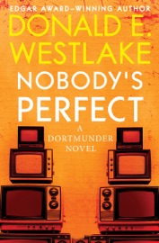 Nobody's Perfect - Donald E. Westlake
