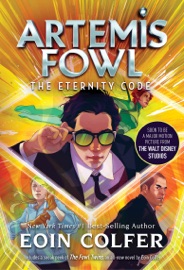 The Eternity Code - Eoin Colfer
