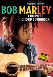 Bob Marley: Complete Chord Songbook - Wise Publications