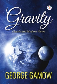Gravity - George Gamow