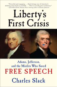 Liberty's First Crisis - Charles Slack Cover Art