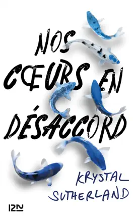 Read: Book Nos coeurs en désaccord