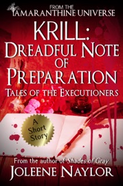 Krill: Dreadful Note of Preparation (Tales of the Executioners) - Joleene Naylor