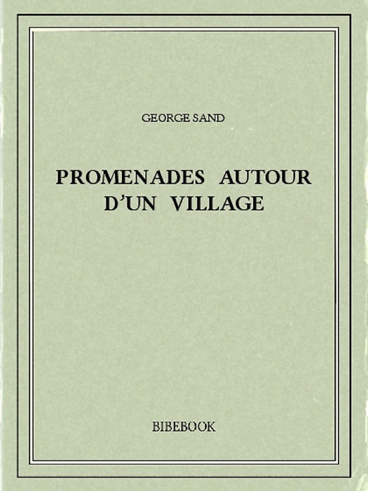 Promenades autour d’un village