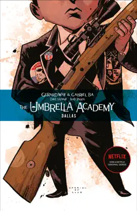 Read: Umbrella Academy Volume 2: Book Dallas