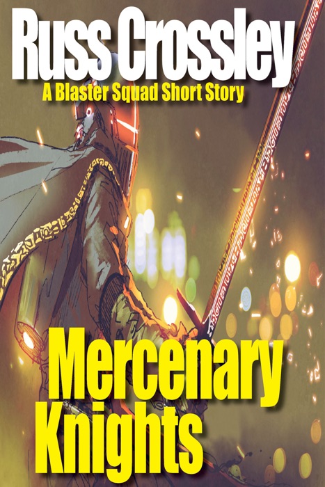 Mercenary Knights