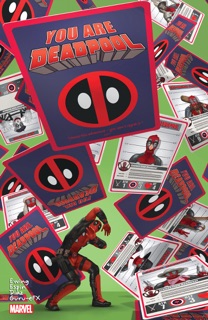 You Are Deadpool by Al Ewing