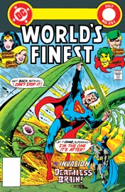 World's Finest Comics (1941-1986) #251 - Bob Haney, Steve Ditko, Gerry Conway, George Tuska, Trevor Von Eeden, Ric Estrada & Jerry Bingham