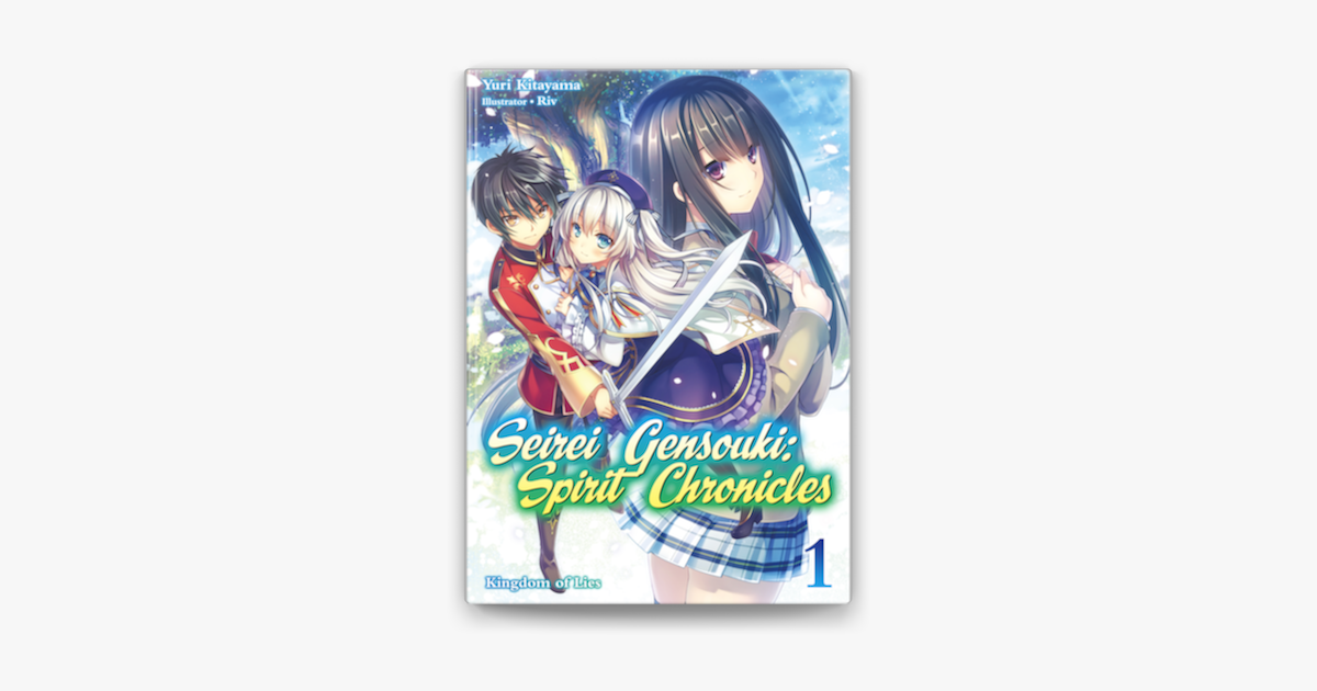 Seirei Gensouki: Spirit Chronicles Volume 1 on Apple Books